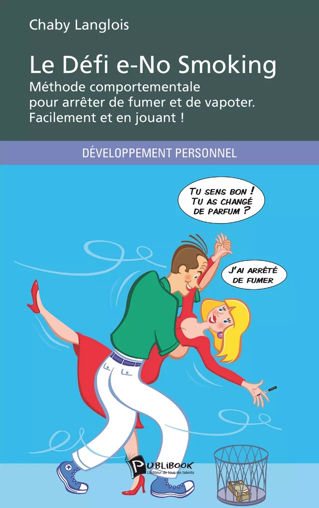 Le Défi e-No Smoking - Chaby Langlois - Publibook