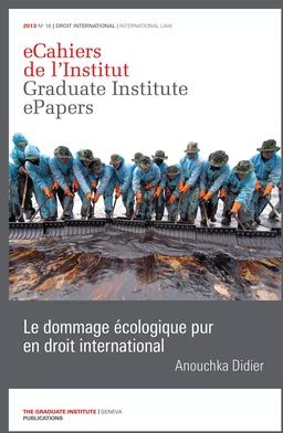 Le dommage écologique pur en droit international