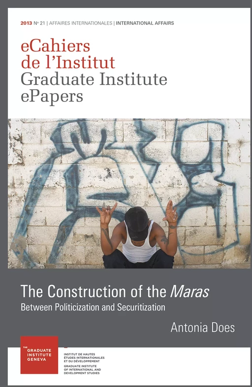 The Construction of the Maras - Antonia Does - Graduate Institute Publications