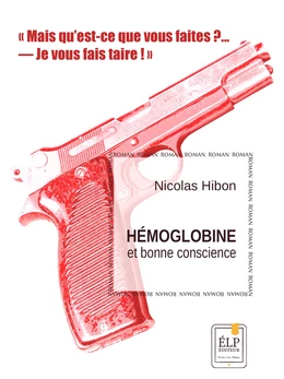 Hémoglobine et bonne conscience