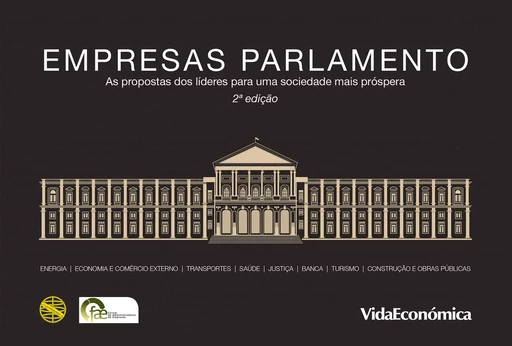 Programa Empresas Parlamento (2ª Edição) - Vários Autores - Vida Económica Editorial