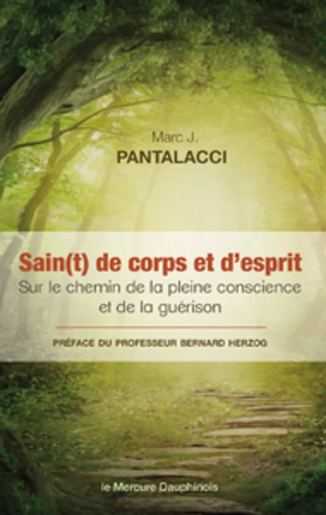 Sain(t) de corps et d'esprit - Marc J. Pantalacci - Le Mercure Dauphinois