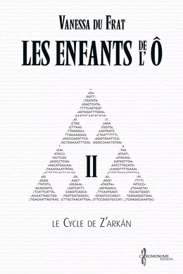 Les Enfants de l'Ô - Tome 2