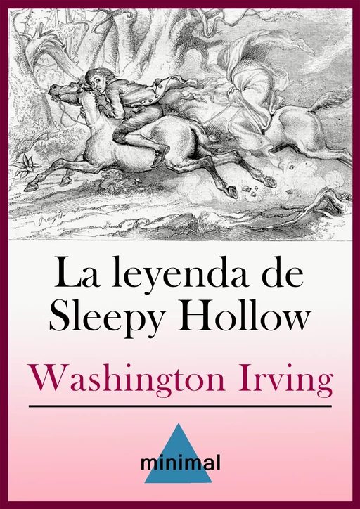 La leyenda de Sleepy Hollow - Washington Irving - Editorial Minimal