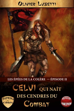 Les Épées de la Colère, Épisode II