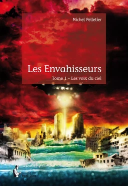 Les Envahisseurs - Tome 1