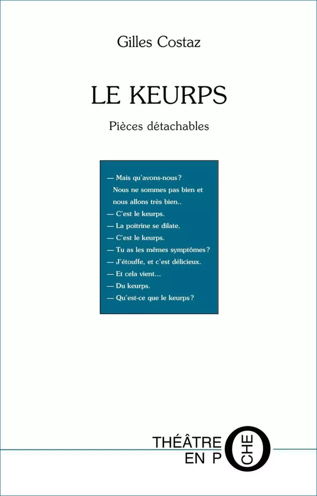 Le Keurps - Gilles Costaz - Editions du Laquet