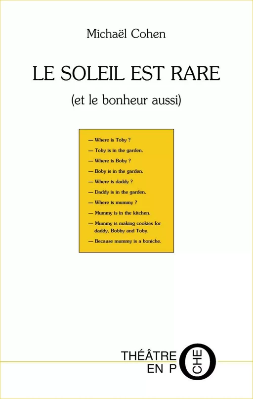 Le soleil est rare (et le bonheur aussi) - Michaël Cohen - Editions du Laquet