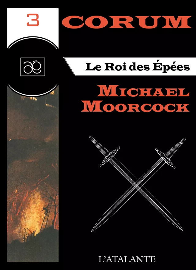 Le Roi des Epées - Michael Moorcock - L'Atalante