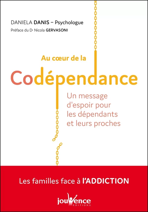 Au cœur de la codépendance - Daniela Danis - Éditions Jouvence