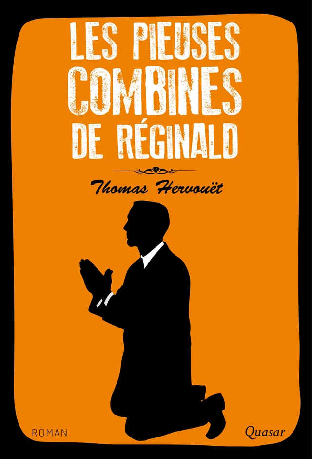 Les pieuses combines de Réginald - Thomas Hervouët - Éditions de l'Emmanuel