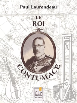 Le Roi Contumace