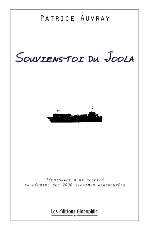 Souviens-toi du Joola - Patrice Auvray - Les éditions Globophile