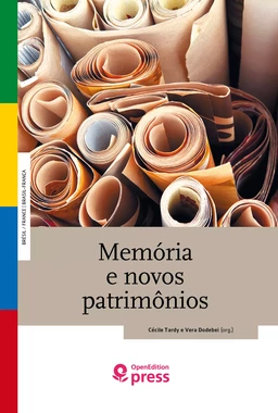 Memória e novos patrimônios