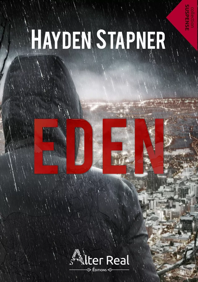 Eden - Hayden Stapner - Éditions Alter Real