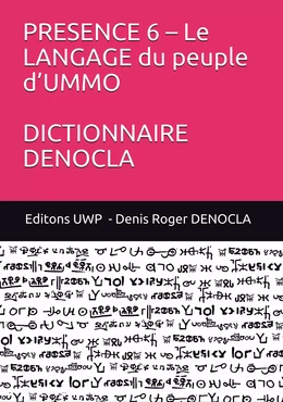 PRESENCE 6 – Le LANGAGE du peuple d’UMMO DICTIONNAIRE DENOCLA