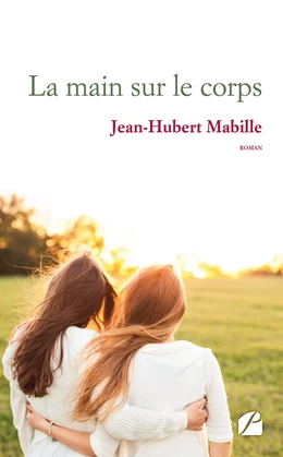 La main sur le corps