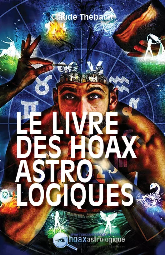 LE LIVRE DES HOAX - claude Thébault - Astroemail