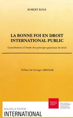 La bonne foi en droit international public