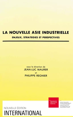 La nouvelle Asie industrielle