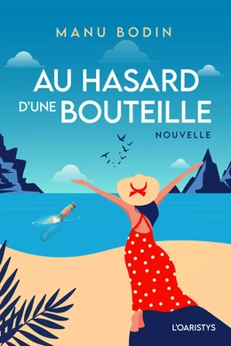 Au hasard d'une bouteille