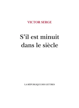 S'il est minuit dans le siècle