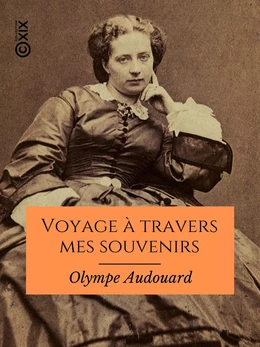 Voyage à travers mes souvenirs