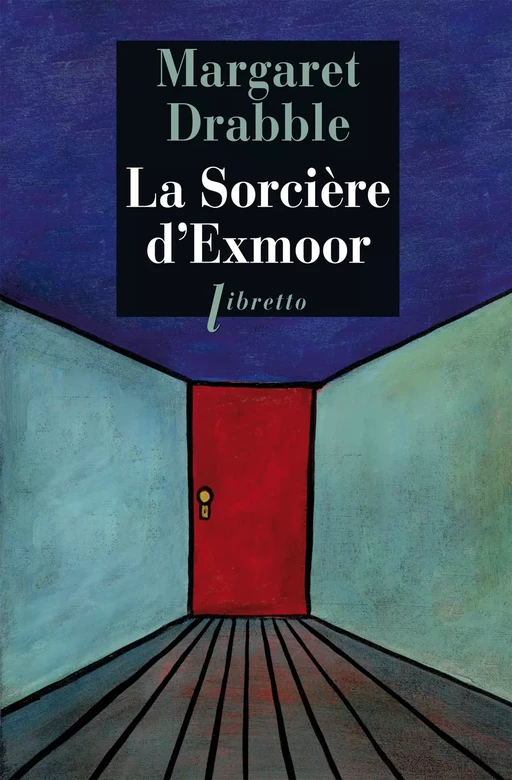 La Sorcière d'Exmoor - Margaret Drabble - Libella