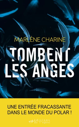 Tombent les anges - Prix Sang pour Sang Polar 2020