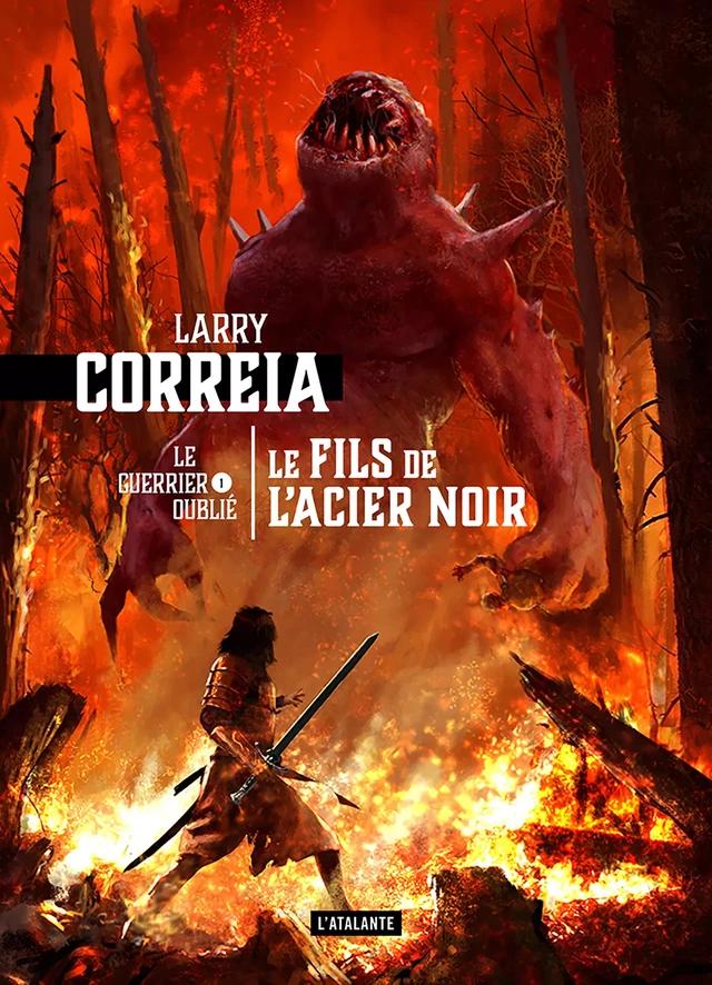 Le fils de l'acier noir - Larry Correia - L'Atalante