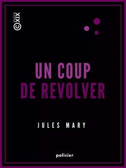 Un coup de revolver