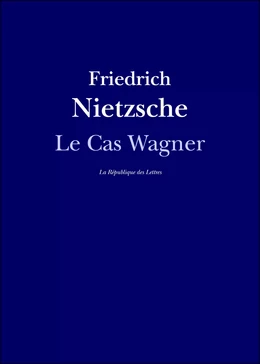 Le Cas Wagner