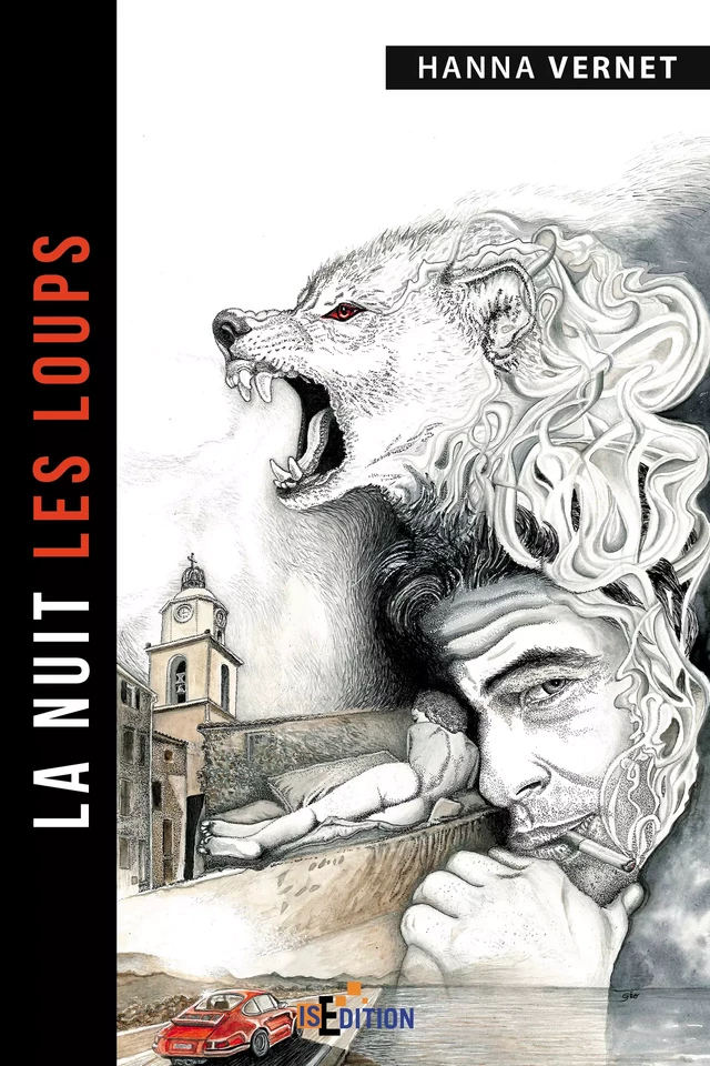 La nuit les loups - Hanna Vernet - IS Edition