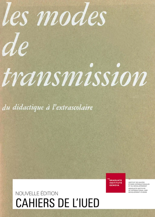 Les modes de transmission -  - Graduate Institute Publications