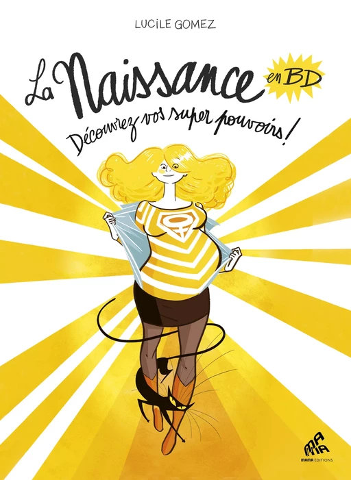 La Naissance en BD - Tome I - Lucile Gomez - Mama Editions