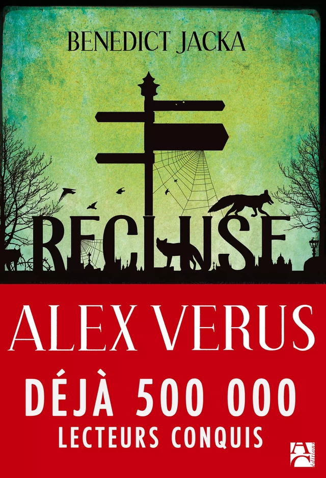 Recluse - Benedict Jacka - Éditions Anne Carrière