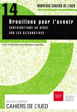 Brouillons pour l’avenir