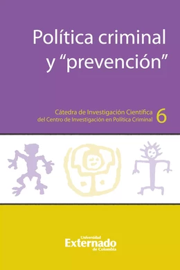 Política criminal y “prevención”