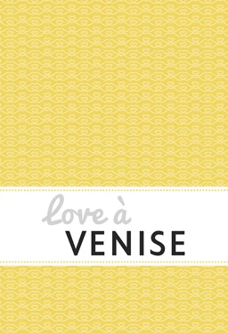 Love à Venise