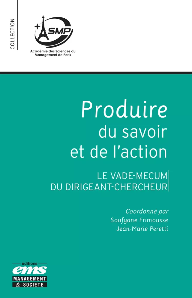 Produire du savoir et de l'action - Soufyane Frimousse, Jean-Marie Peretti - Éditions EMS