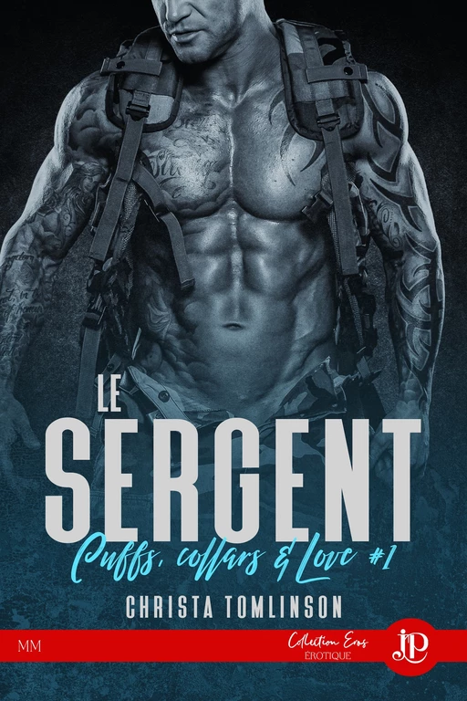 Le Sergent - Christa Tomlinson - Juno Publishing