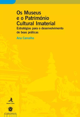 Os Museus e o Património Cultural Imaterial