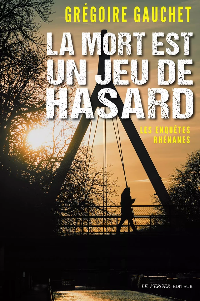 La mort est un jeu de hasard - Grégoire Gauchet - Le Verger éditeur