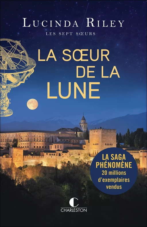 La sœur de la Lune - Lucinda Riley - Éditions Charleston