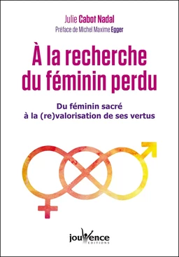 À la recherche du féminin perdu