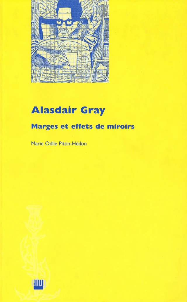 Alasdair Gray - Marie Odile Pittin-Hédon - UGA Éditions