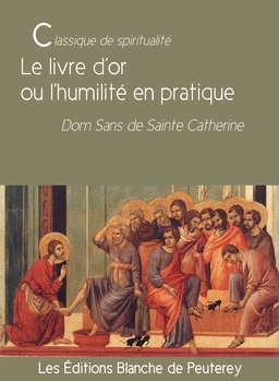 Le livre d'or ou l'humilité en pratique