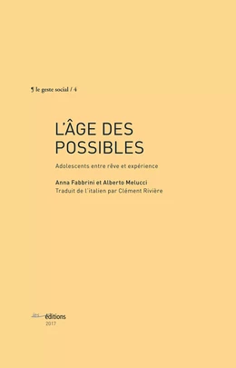 L’âge des possibles