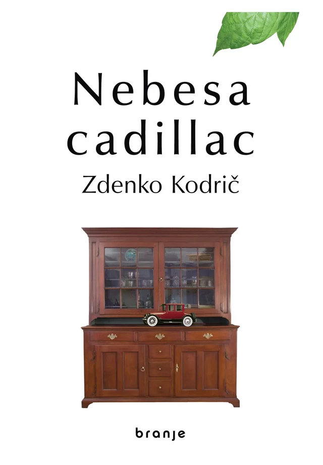 Nebesa cadillac - Zdenko Kodrič - Založba Pivec