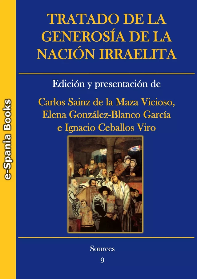 Tratado de la generosía de la nación irraelita - Carlos Sainz de la Maza Vicioso, Elena González-Blanco García, Ignacio Ceballos Viro - e-Spania Books